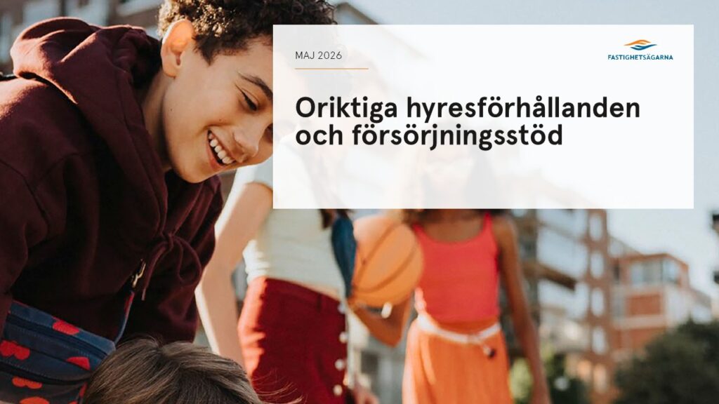 Oriktiga hyresförhållanden och bosociala frågor